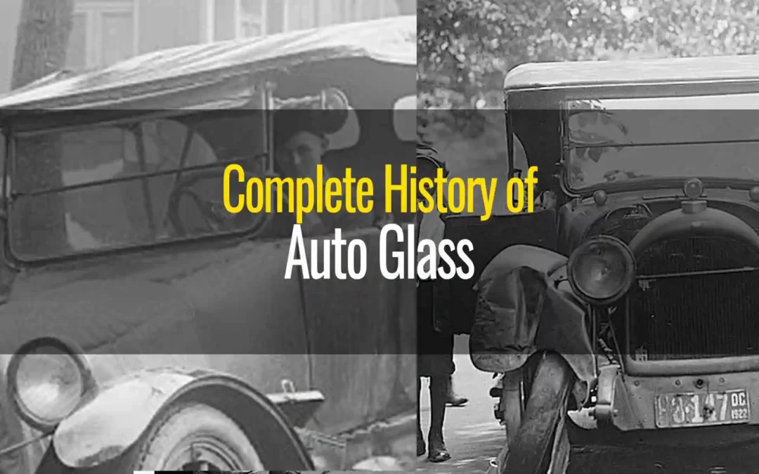 History of Auto Glass Windshields – From Ford to Gorilla